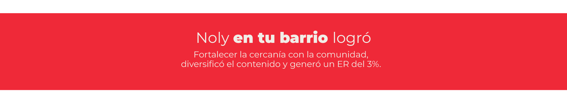 Noly en tu barrio